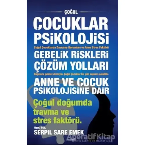 Çoğul Çocuklar Psikolojisi - Serpil Sare Emek - Dolce Vita Kitap