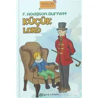 Küçük Lord - Frances Hodgson Burnett - Epsilon Yayınevi