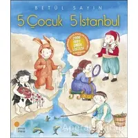 5 Çocuk 5 İstanbul - Betül Sayın - Günışığı Kitaplığı