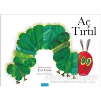 Aç Tırtıl - Eric Carle - Mavibulut Yayınları