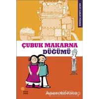 Çubuk Makarna Düğümü - Alexander McCall Smith - Günışığı Kitaplığı