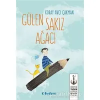 Gülen Sakız Ağacı - Koray Avcı Çakman - Tudem Yayınları