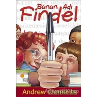 Bunun Adı Findel - Andrew Clements - Günışığı Kitaplığı