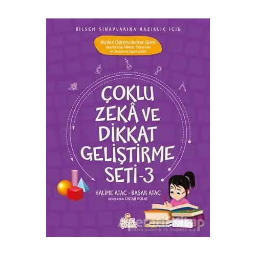 Çoklu Zeka ve Dikkat Geliştirme Seti - 3 - Halime Ataç - Nesil Çocuk Yayınları