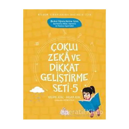 Çoklu Zeka ve Dikkat Geliştirme Seti - 5 - Halime Ataç - Nesil Çocuk Yayınları