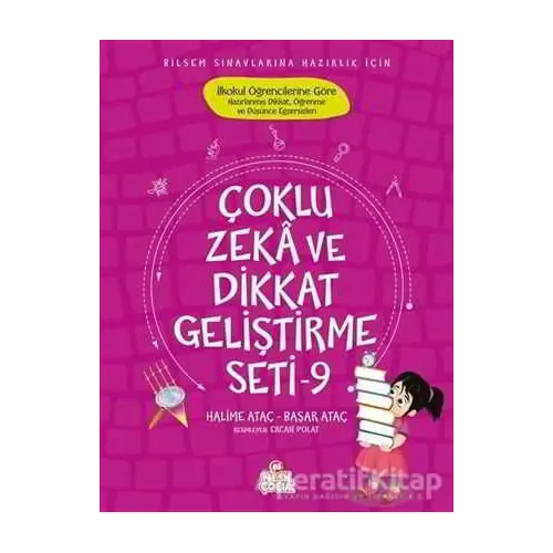 Çoklu Zeka ve Dikkat Geliştirme Seti - 9 - Halime Ataç - Nesil Çocuk Yayınları