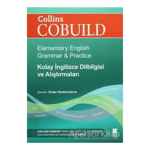 Collins Cobuild - Kolay İngilizce Dilbilgisi ve Alıştırmaları - Kolektif - Bilge Kültür Sanat