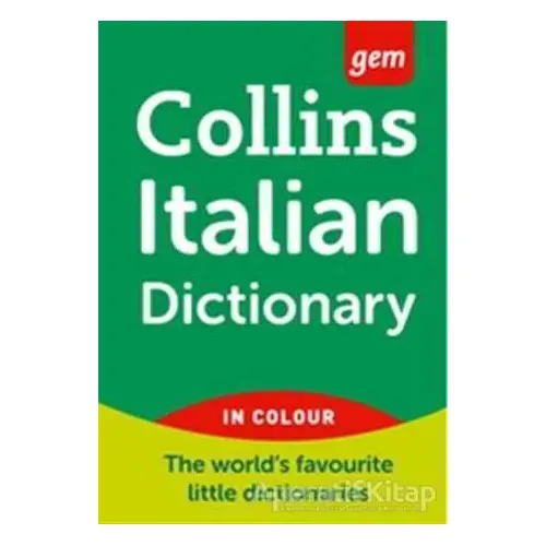 Collins Gem Italian Dictionary - Kolektif - Collins Yayınları