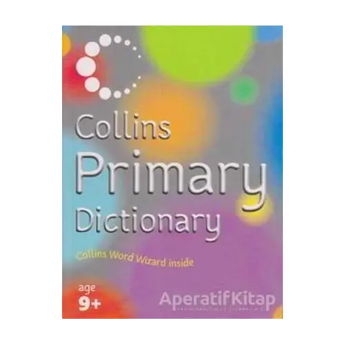 Collins Primary Dictionary - Kolektif - Collins Yayınları