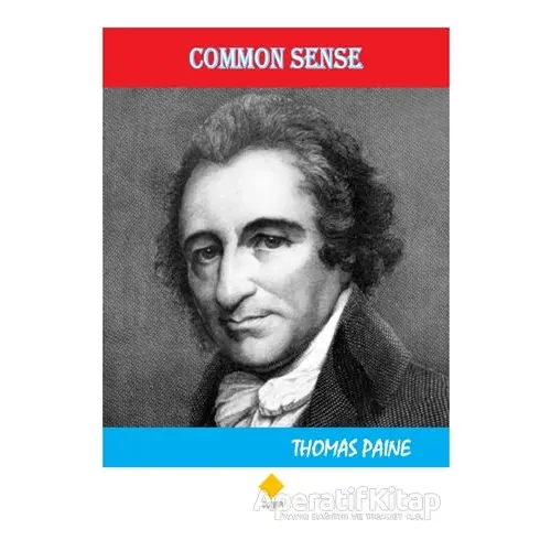 Common Sense - Thomas Paine - Duvar Kitabevi