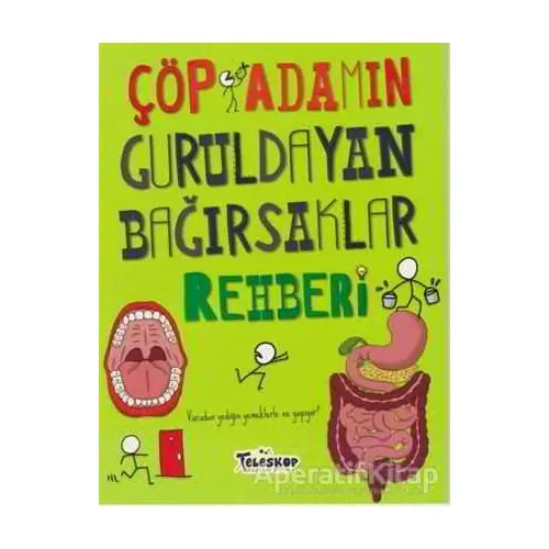 Çöp Adamın Guruldayan Bağırsaklar Rehberi - John Farndon - Teleskop Popüler Bilim