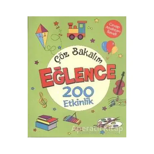 Çöz Bakalım Eğlence 200 Etkinlik - Nurten Ertaş - Yuva Yayınları