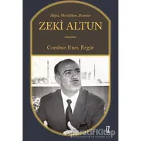 Zeki Altun - Cumhur Enes Ergür - İz Yayıncılık