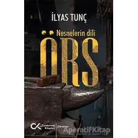 Örs - Nesnelerin Dili - İlyas Tunç - Cumhuriyet Kitapları