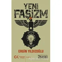 Yeni Faşizm - Ergin Yıldızoğlu - Cumhuriyet Kitapları