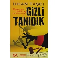 Gizli Tanıdık - İlhan Taşcı - Cumhuriyet Kitapları