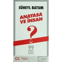 Anayasa ve İnsan - Süheyl Batum - Cumhuriyet Kitapları