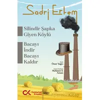 Silindir Şapka Giyen Köylü - Bacayı İndir Bacayı Kaldır - Sadri Ertem - Cumhuriyet Kitapları