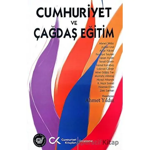 Cumhuriyet ve Çağdaş Eğitim - Kolektif - Cumhuriyet Kitapları