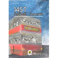 145T Öyküleri - Serdar Şahin - Ceren Yayıncılık