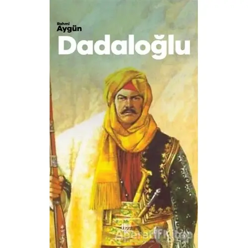 Dadaloğlu - Rahmi Aygün - Halk Kitabevi