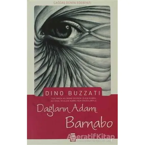 Dağların Adamı Barnabo - Dino Buzzati - Timaş Yayınları