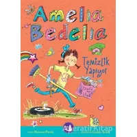 Amelia Bedelia Temizlik Yapıyor - Herman Parish - Büyülü Fener Yayınları