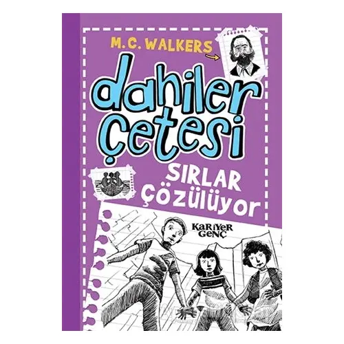 Dahiler Çetesi - Sırlar Çözülüyor - Kolektif - Kariyer Yayınları