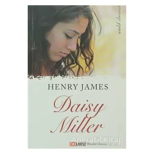 Daisy Miller - Henry James - Dejavu Publishing