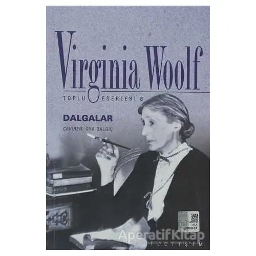 Dalgalar - Virginia Woolf - İletişim Yayınevi