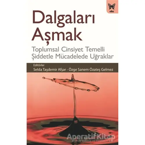 Dalgaları Aşmak - Özge Sanem Özateş Gelmez - Nika Yayınevi