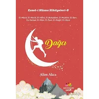 Dağcı - Esma-i Hüsna Hikayeleri 9 - Alim Akca - Mevsimler Kitap