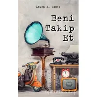 Beni Takip Et - Laura E. James - Agapi Yayınları