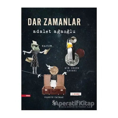 Dar Zamanlar - Adalet Ağaoğlu - Everest Yayınları