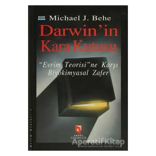 Darwinin Kara Kutusu - Michael J. Behe - Aksoy Yayıncılık