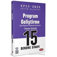 Data KPSS Eğitim Bilimleri Program Geliştirme Tamamı Çözümlü 15 Deneme Sınavı