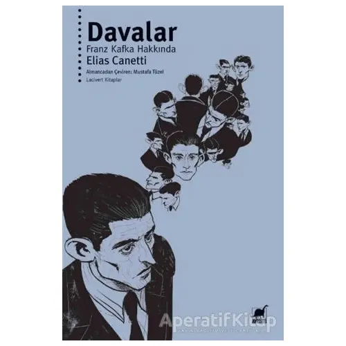 Davalar - Franz Kafka Hakkında - Elias Canetti - Ayrıntı Yayınları