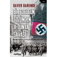 Bir Çocuğun Gözünden 2. Dünya Savaşı - Daver Darende - Telgrafhane Yayınları