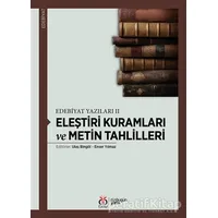 Eleştiri Kuramları ve Metin Tahlilleri - Ulaş Bingöl - DBY Yayınları