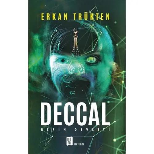 Deccal Derin Devleti - Erkan Trükten - Mona Kitap