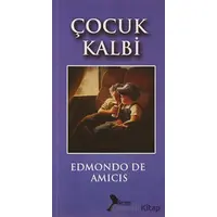 Çocuk Kalbi - Edmondo De Amicis - Karmen Yayınları