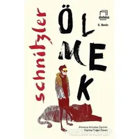 Ölmek - Arthur Schnitzler - Dedalus Kitap