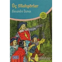 Üç Silahşörler - Alexandre Dumas - Parıltı Yayınları