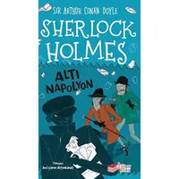 Sherlock Holmes - Altı Napolyon - Arthur Conan Doyle - The Çocuk
