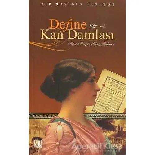 Define ve Kan Damlası - Mehmet Rauf - Palet Yayınları