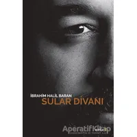 Sular Divanı - İbrahim Halil Baran - Avesta Yayınları