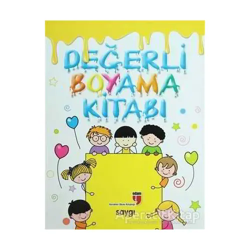 Değerli Boyama Kitabı - Saygı - Neriman Karatekin - EDAM