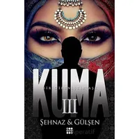 Kuma 3 - Şehnaz Gülşen - Dokuz Yayınları