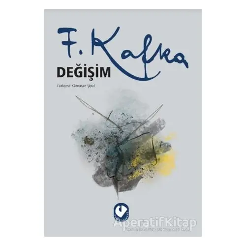 Değişim - Franz Kafka - Cem Yayınevi