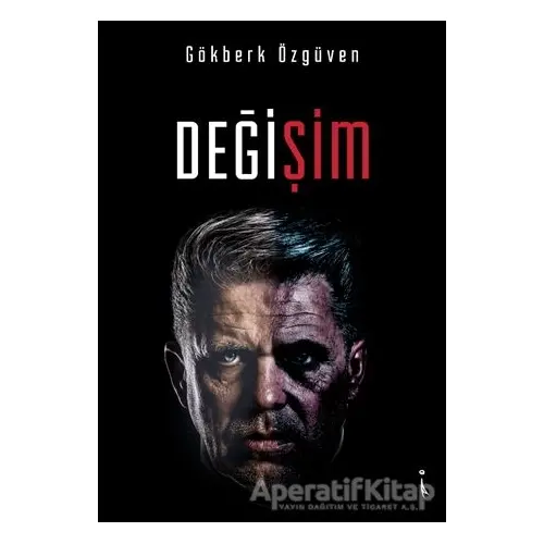 Değişim - Gökberk Özgüven - İkinci Adam Yayınları